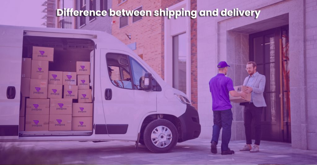 difference-between-shipping-and-delivery-2023-blogs