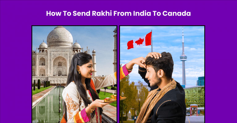 How to Send Rakhi from India to Canada?