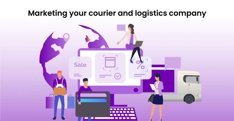 Marketing Your Courier & Logistics Company